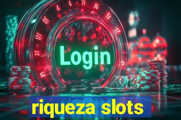 riqueza slots